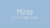 Minla 6-in-1 High Chair video