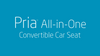 Pria™ All-in-One Convertible Car Seat video