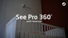 See Pro 360° Baby Monitor Lifestyle Video