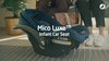 Mico™ Luxe Infant Car Seat Lifestyle Video